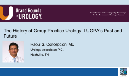 The History of Group Practice Urology: LUGPA’s Past and Future