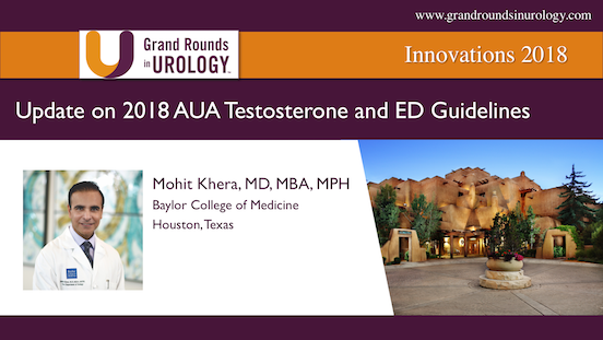 Update on 2018 AUA Testosterone and ED Guidelines