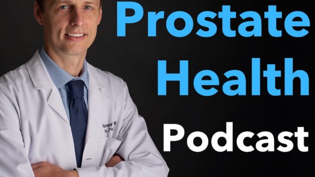 Prostate Health Podcast with Garrett D. Pohlman, MD