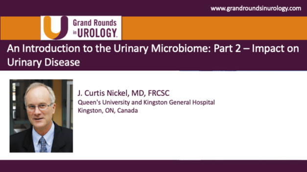 An Introduction to the Urinary Microbiome: Part 2 – Impact on Urinary Disease