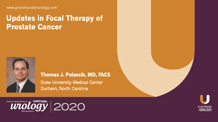 Updates in Focal Therapy of Prostate Cancer | Video | Dr. Polascik