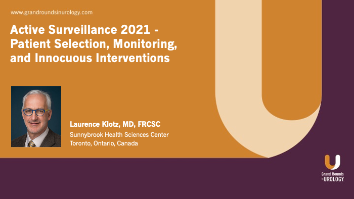 Dr. Klotz - Active Surveillance Selection Monitoring