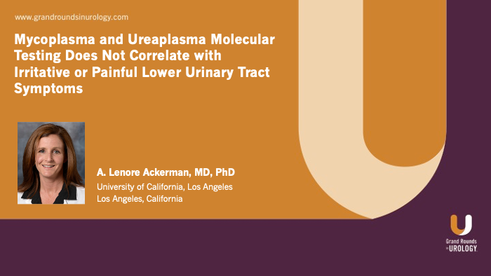 Dr. Ackerman - Mycoplasma Ureaplasma Molecular Testing