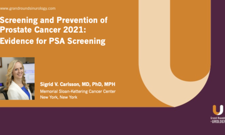 Screening and Prevention of Prostate Cancer 2021 (Part 1): Evidence for PSA Screening
