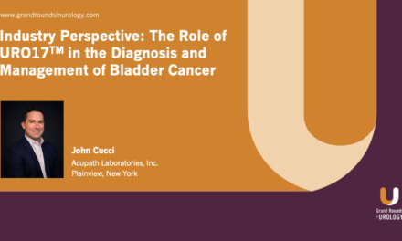 Industry Perspective: The Role of URO17 ™ in the Diagnosis and Management of Bladder Cancer