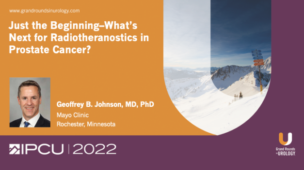 Just the Beginning: What’s Next for Radiotheranostics in Prostate Cancer?