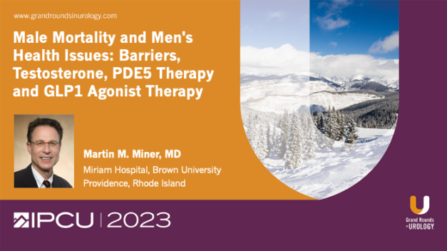 Male Mortality and Men’s Health Issues: Barriers, Testosterone, PDE5 Therapy and GLP1 Agonist Therapy