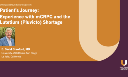 Patient’s Journey: Experience with mCRPC and the Lutetium (Pluvicto) Shortage