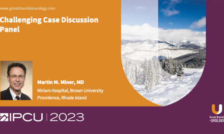 Challenging Case Discussion Panel: Men’s Health