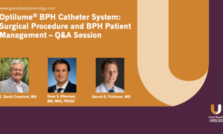 Optilume® BPH Catheter System: Surgical Procedure and BPH Patient Management – Q&A Session