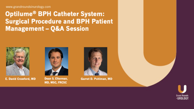 Optilume® BPH Catheter System: Surgical Procedure and BPH Patient Management – Q&A Session