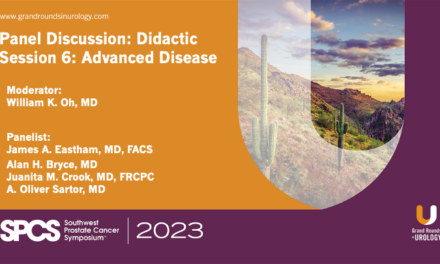 Panel Discussion: Didactic Session 6: Advanced Disease