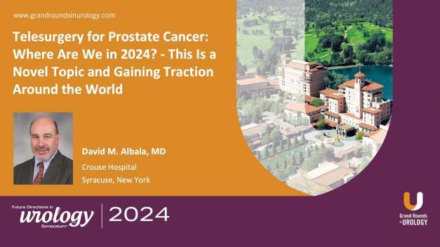 Telesurgery for Prostate Cancer: Where Are We in 2024? – This Is a Novel Topic and Gaining Traction Around the World