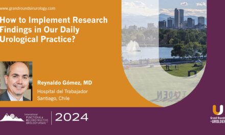 How to Implement Research Findings in Our Daily Urological Practice?