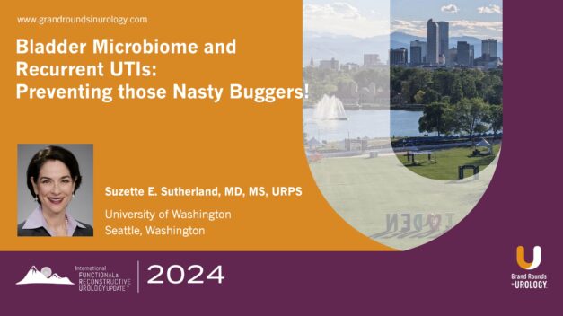 Bladder Microbiome and Recurrent UTIs: Preventing Those Nasty Buggers