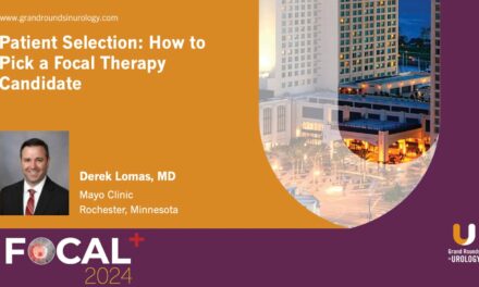 Patient Selection: How to Pick a Focal Therapy Candidate