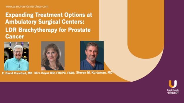 Expanding Treatment Options at Ambulatory Surgical Centers: LDR Brachytherapy for Prostate Cancer