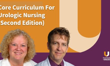 Dr. Jeff Albaugh, Editor of Core Curriculum for Urologic Nursing (2nd Edition) – Adult Urology