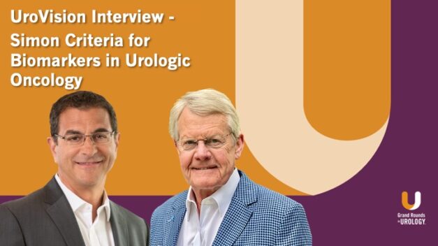 UroVision Interview – Simon Criteria for Biomarkers in Urologic Oncology