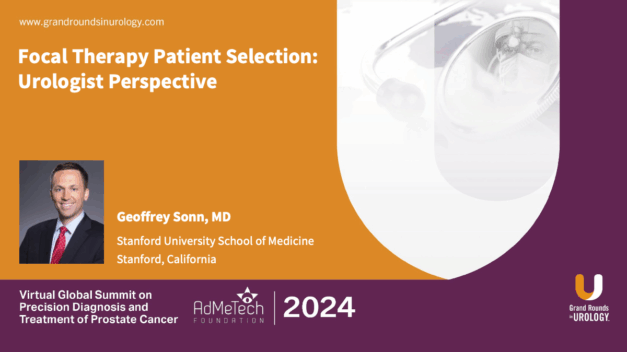 Focal Therapy Patient Selection: Urologist Perspective