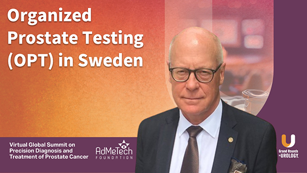 Organized Prostate Cancer Testing (OPT) in Sweden