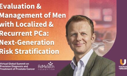 Evaluation and Management of Men with Localized and Recurrent Prostate Cancer: Next Generation Risk Stratification