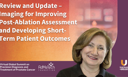 Review and Update – Imaging for Improving Post-Ablation Assessment and Developing Short-Term Patient Outcomes