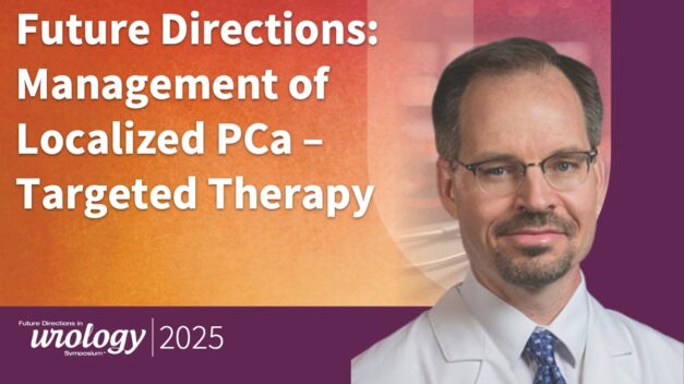 Management of Localized Prostate Cancer: Targeted Therapy