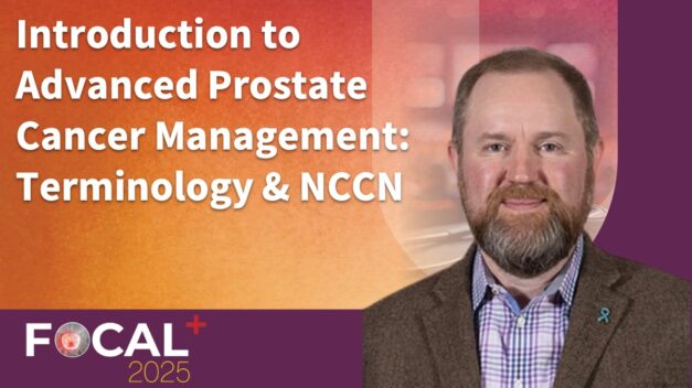 Introduction to Advanced Prostate Cancer Management: Description of Terminology and Review of NCCN Guidelines