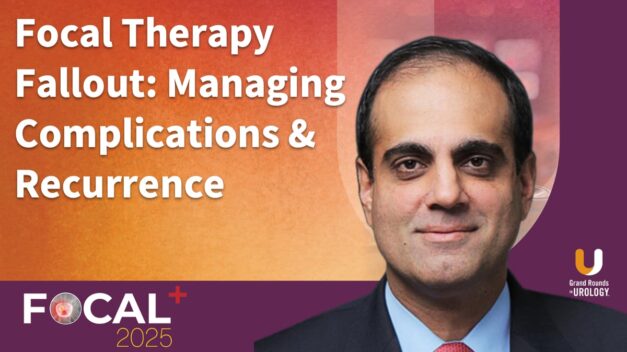 Focal Therapy Fallout: Managing Complications and Recurrence
