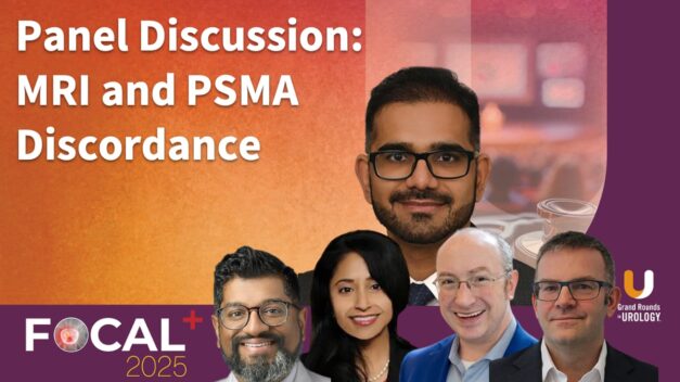 Panel Discussion: MRI and PSMA Discordance