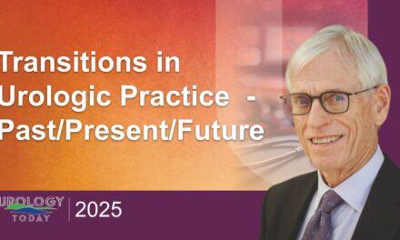 Transitions in Urologic Practice – Past/Present/Future