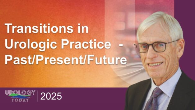 Transitions in Urologic Practice – Past/Present/Future
