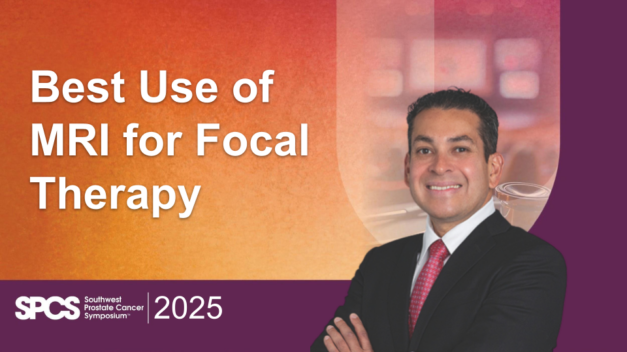Best Use of MRI for Focal Therapy