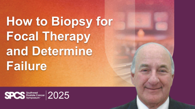 How to Biopsy for Focal Therapy and Determine Failure