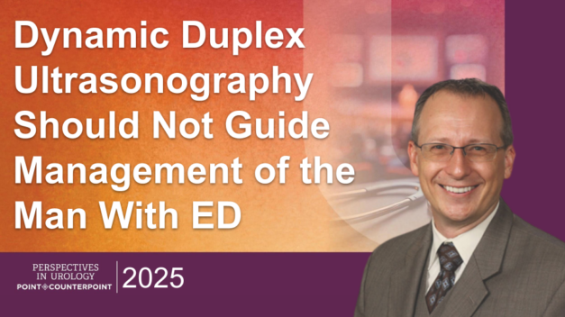 Dynamic Duplex Ultrasonography Should Not Guide Management of the Man With ED