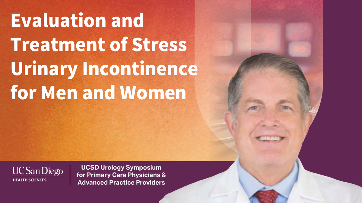 Stress Urinary Incontinence Evaluation and Treatment
