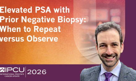Elevated PSA with Prior Negative Biopsy: When to Repeat versus Observe