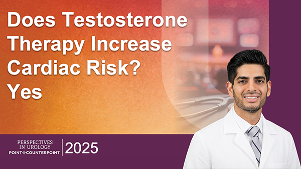 Does Testosterone Therapy Increase Cardiac Risk? YES