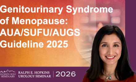 Genitourinary Syndrome of Menopause: AUA/SUFU/AUGS Guideline 2025
