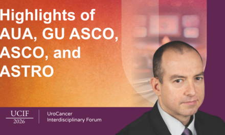 Highlights of AUA, GU ASCO, ASCO, and ASTRO